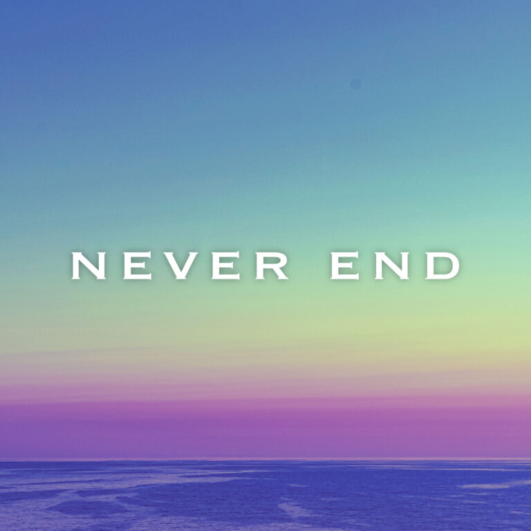 Never End